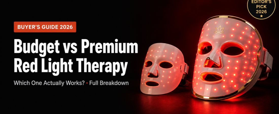 Budget vs Premium Red Light Therapy: Is It Worth Spending More?