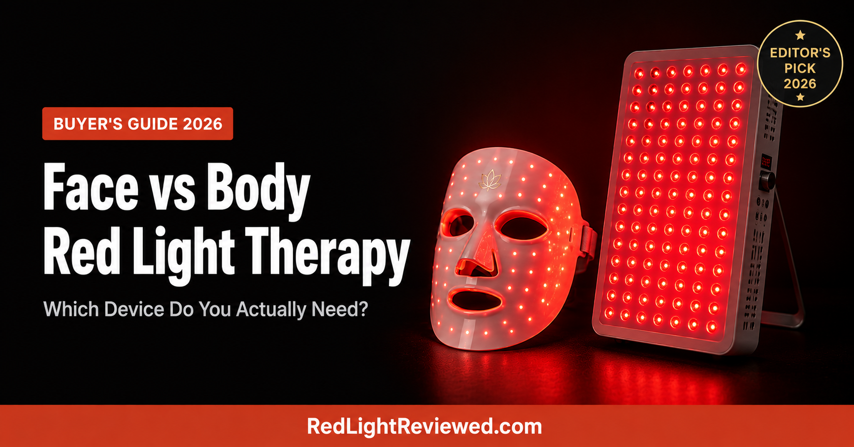 Red Light Therapy for Face vs Body: Which Device Do You Need?