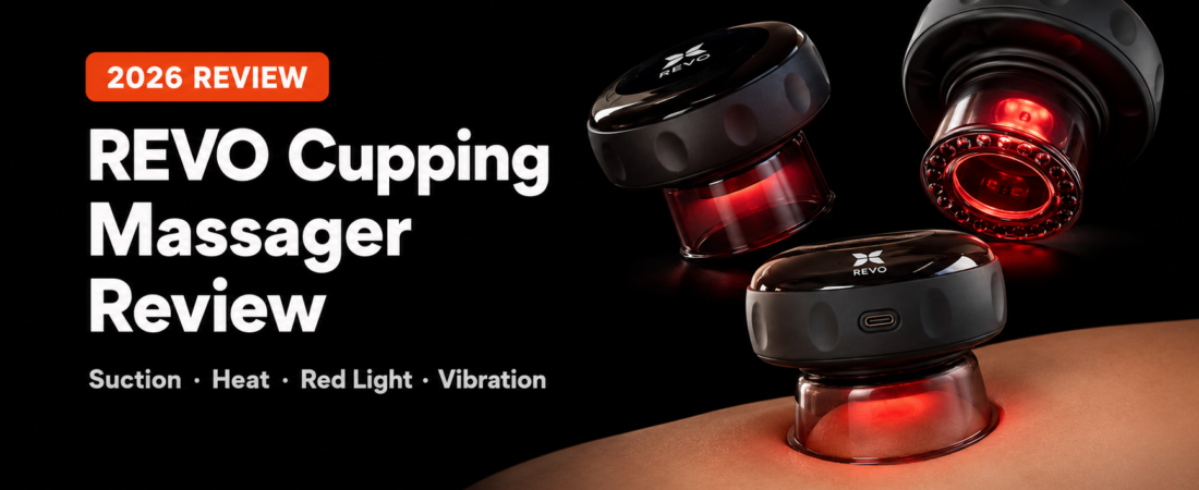 REVO Cupping Massager Review 2026: 4-in-1 Smart Cupping That Actually Works?