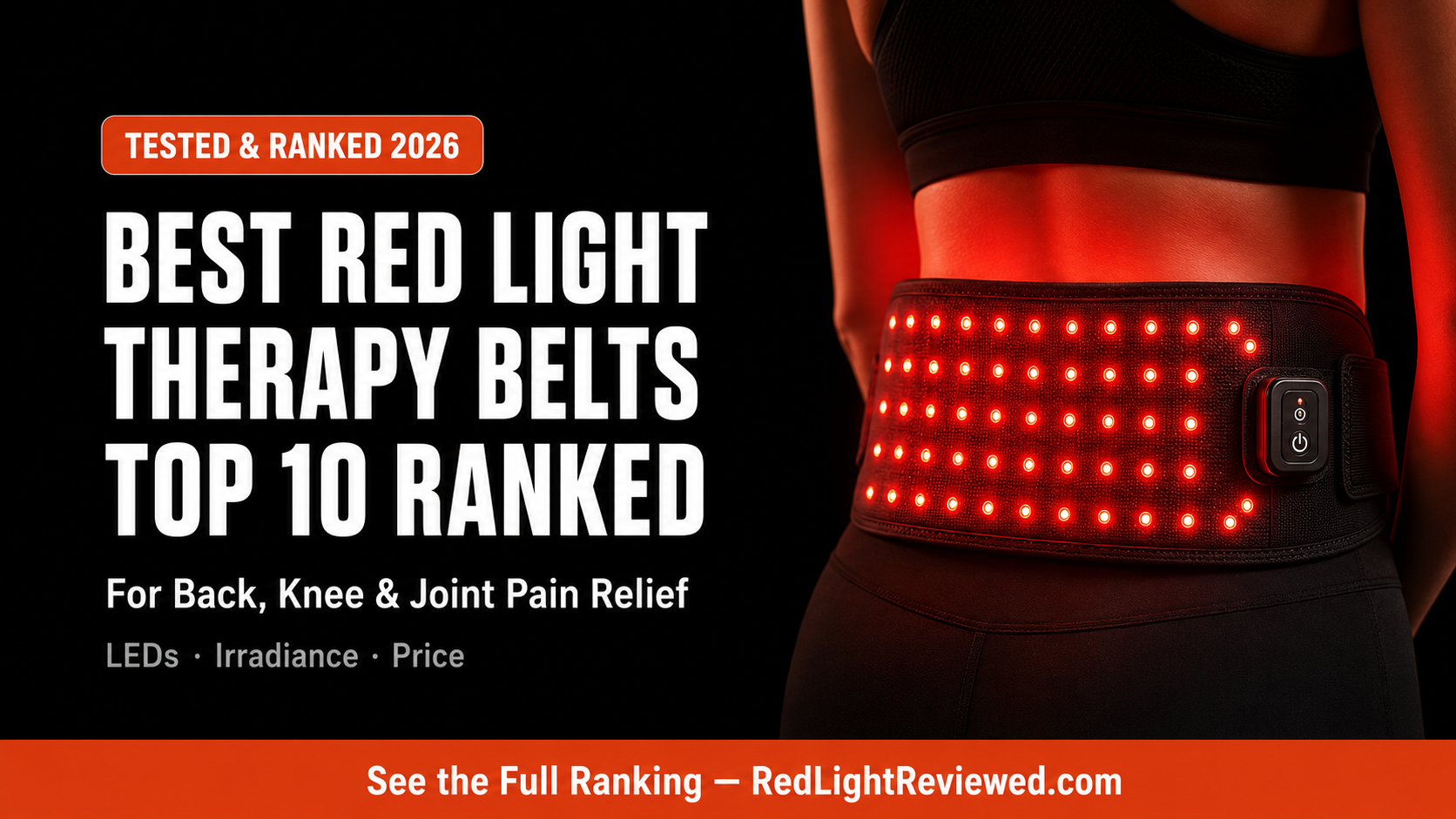 Best Red Light Therapy Belts & Wraps for Pain Relief 2026: Top 10 Ranked