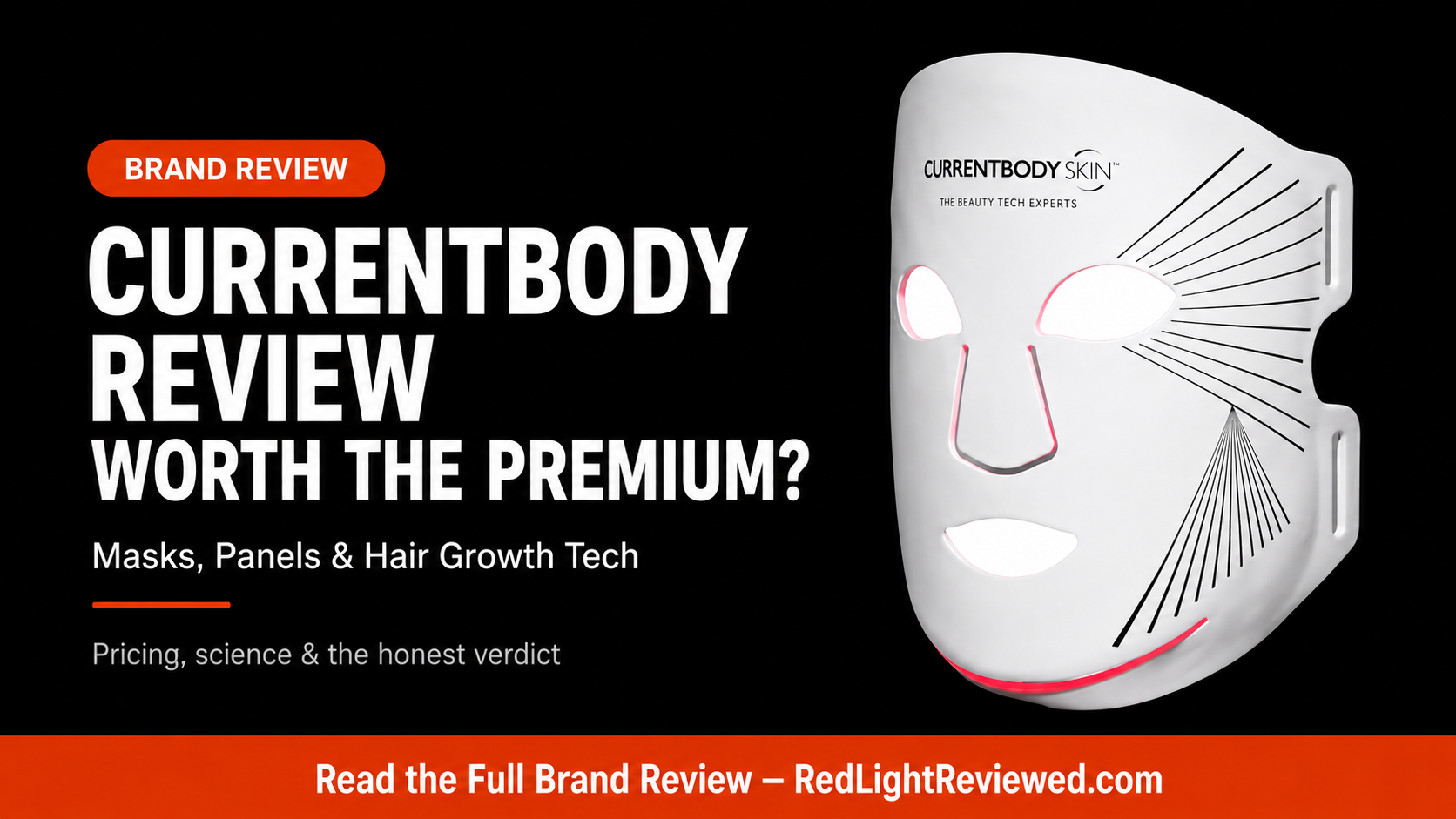 CurrentBody Red Light Therapy Review: Is Veritace Worth the Premium?