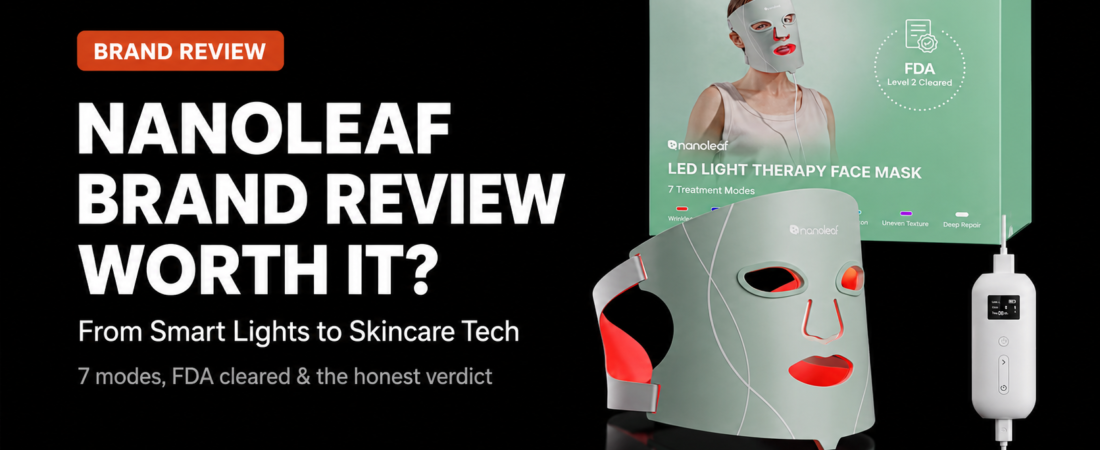 Nanoleaf Red Light Therapy Review: Worth It?
