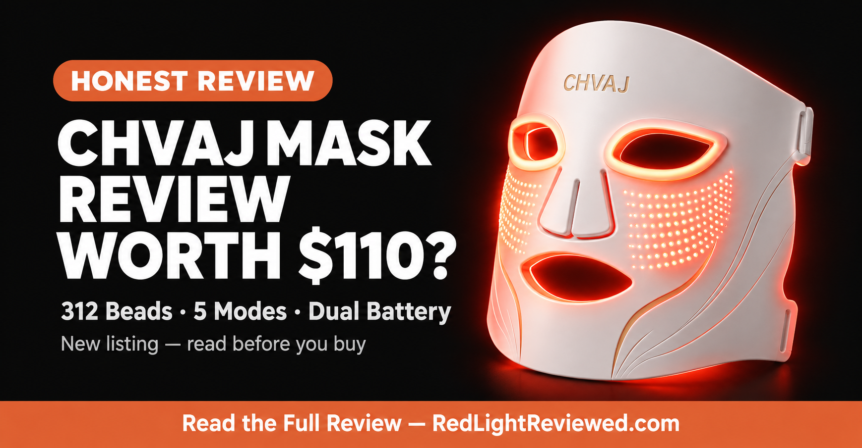 CHVAJ Red Light Mask Review: Worth $110?