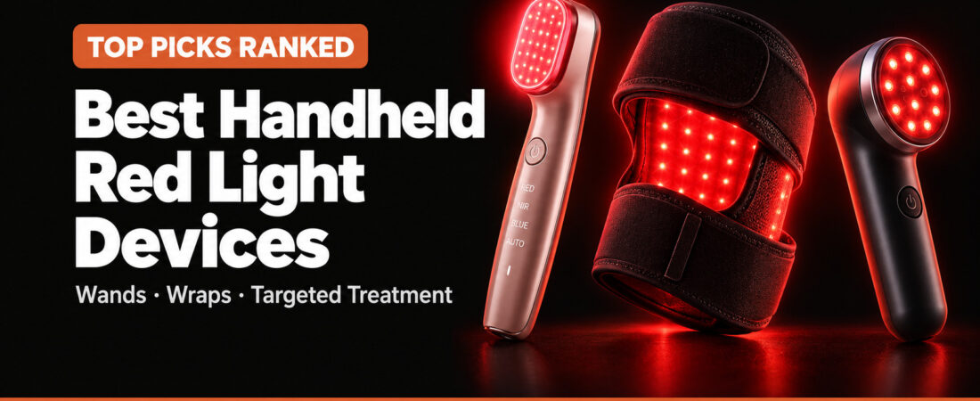 Best Handheld Red Light Therapy Devices: Top 6 Wands & Wraps Ranked