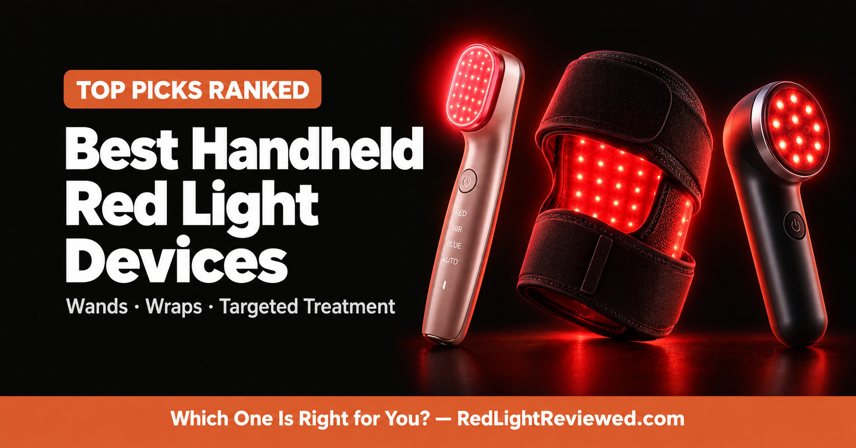 Best Handheld Red Light Therapy Devices: Top 6 Wands & Wraps Ranked