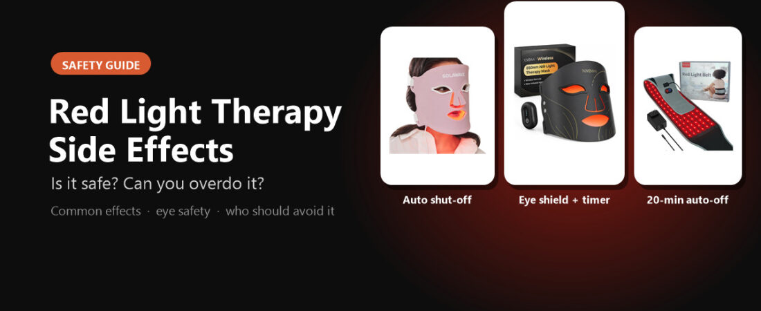 Red Light Therapy Side Effects: Risks, Safety and Overuse